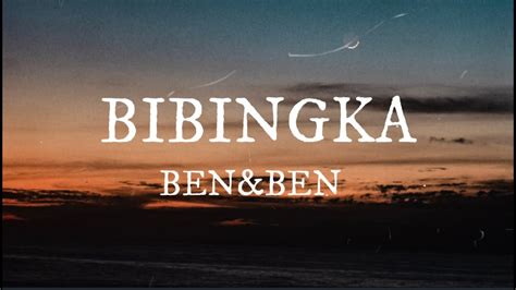 bibingka ben and ben lyrics.